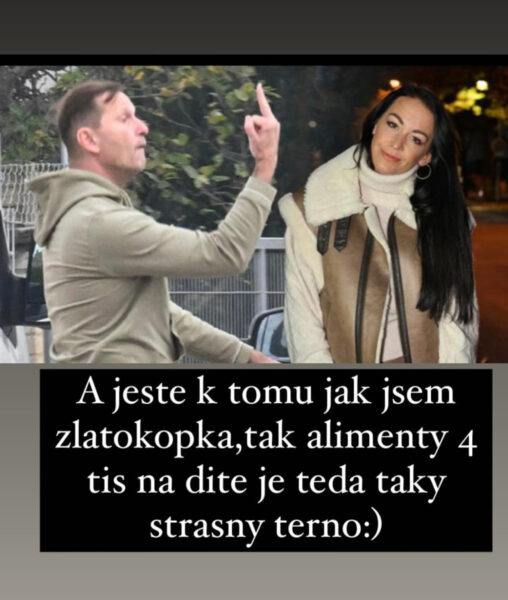 Jaromír Soukup platí alimenty jen 4 000 tvrdí Hanychová. Zdroj: Instagram