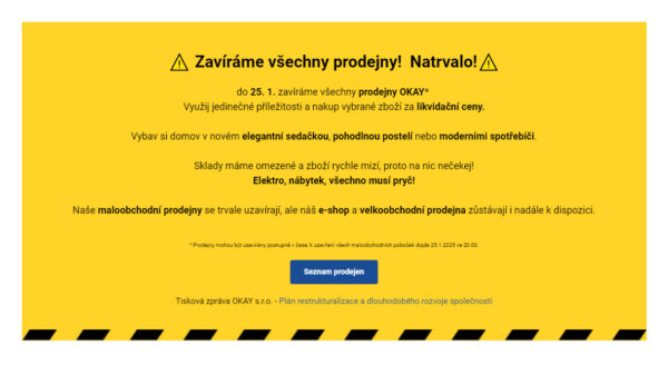 Okay zavírá všechny prodejny. Foto: Okay